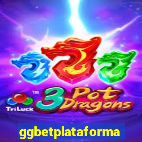 ggbetplataforma