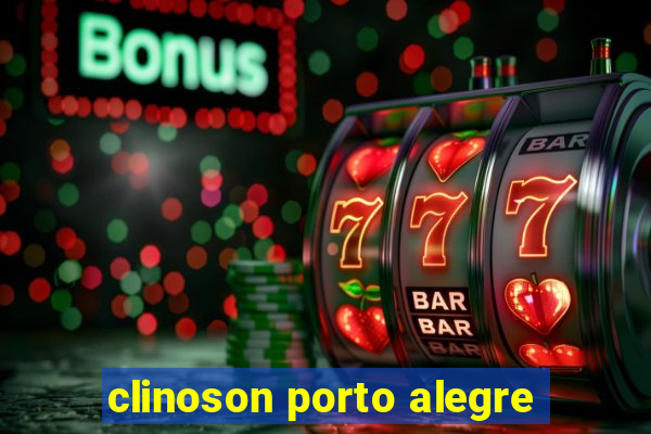 clinoson porto alegre