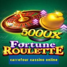 carrefour cassino online