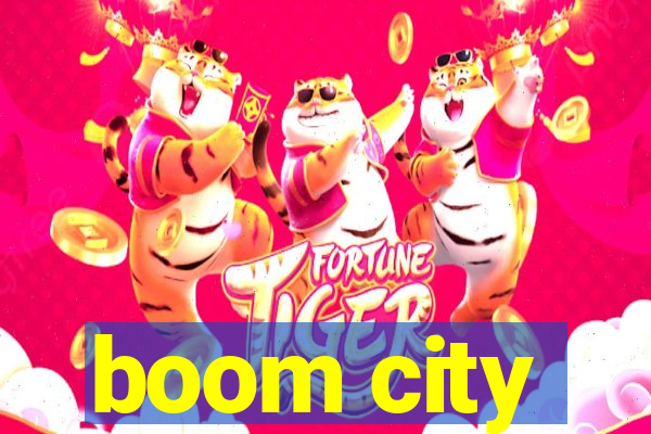 boom city