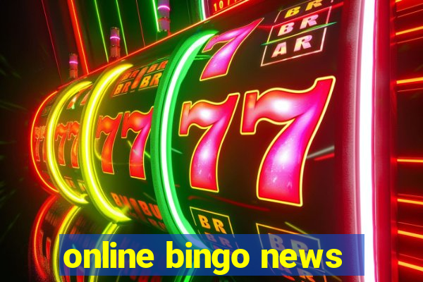 online bingo news