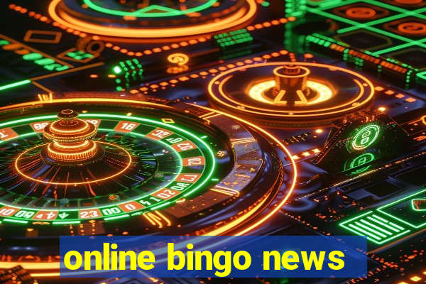 online bingo news