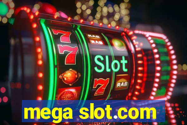 mega slot.com