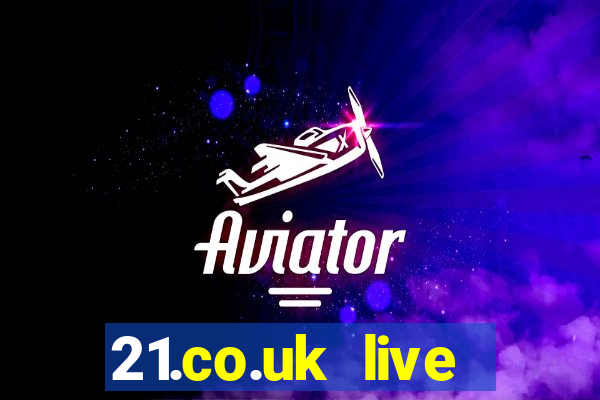 21.co.uk live casino bonus