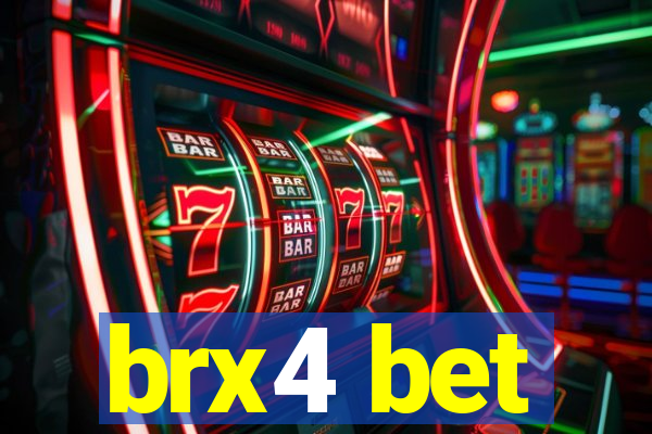 brx4 bet