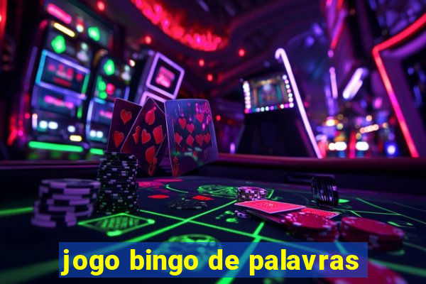 jogo bingo de palavras