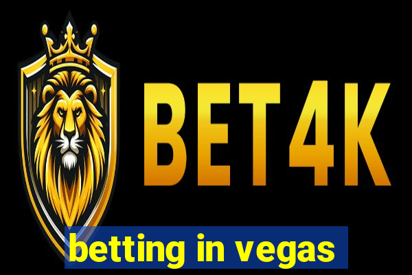 betting in vegas