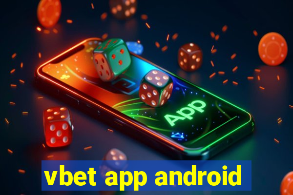 vbet app android