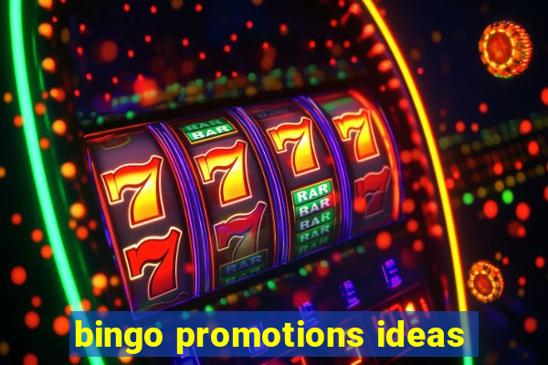 bingo promotions ideas