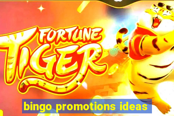 bingo promotions ideas