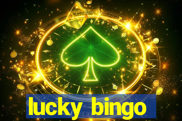 lucky bingo