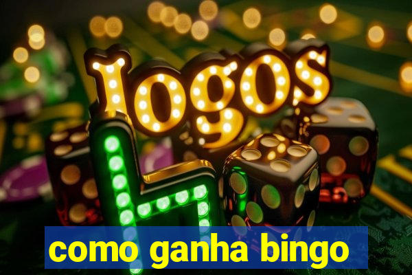 como ganha bingo