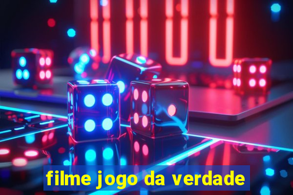 filme jogo da verdade