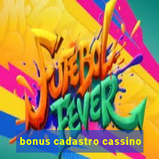 bonus cadastro cassino