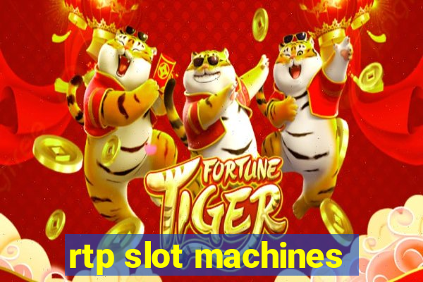 rtp slot machines