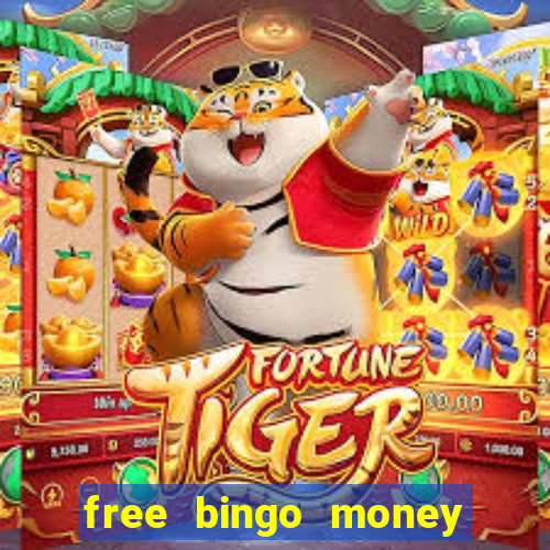 free bingo money no deposit