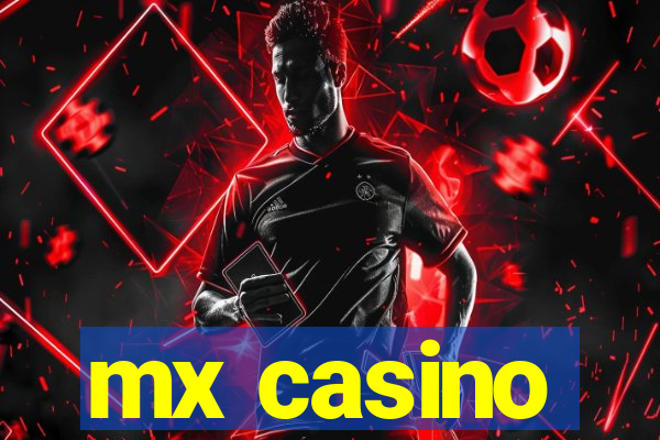 mx casino