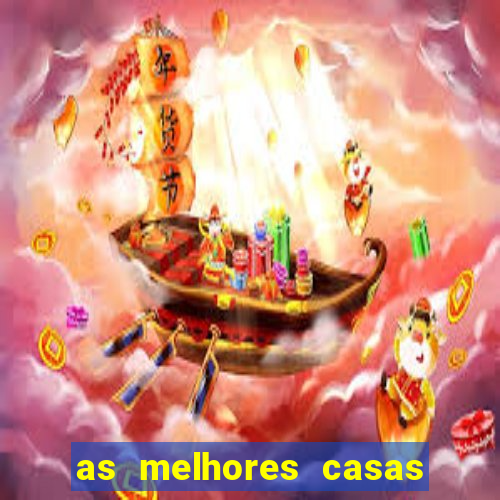 as melhores casas de apostas 2023