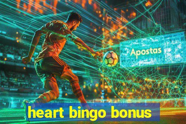 heart bingo bonus