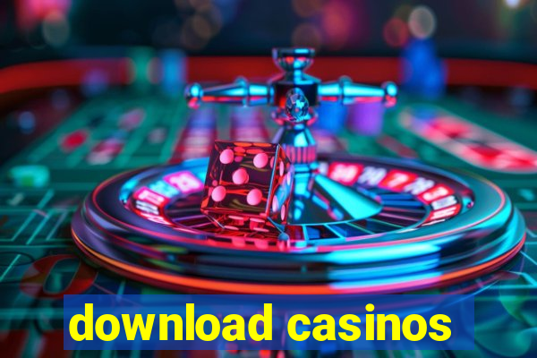 download casinos