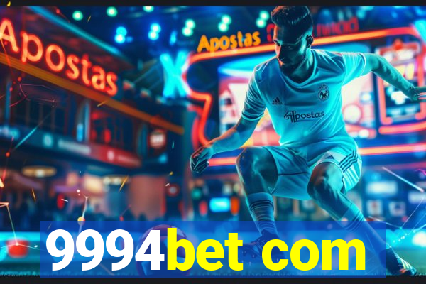 9994bet com