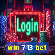 win 713 bet