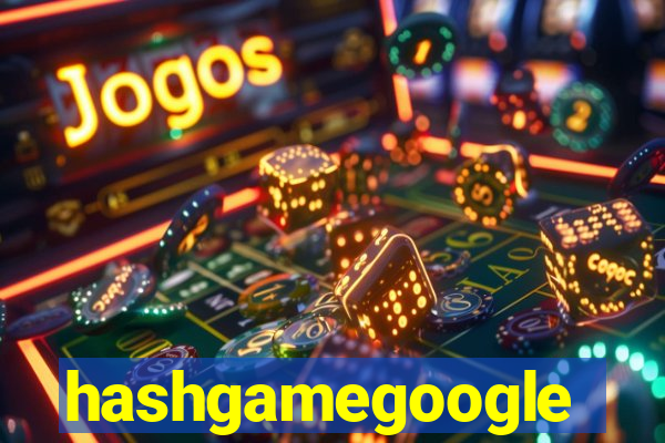 hashgamegoogle