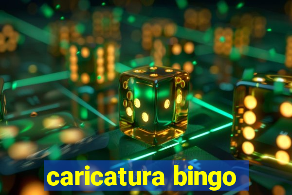 caricatura bingo