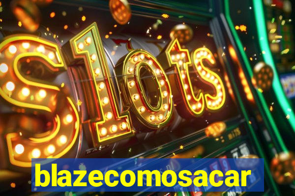 blazecomosacar