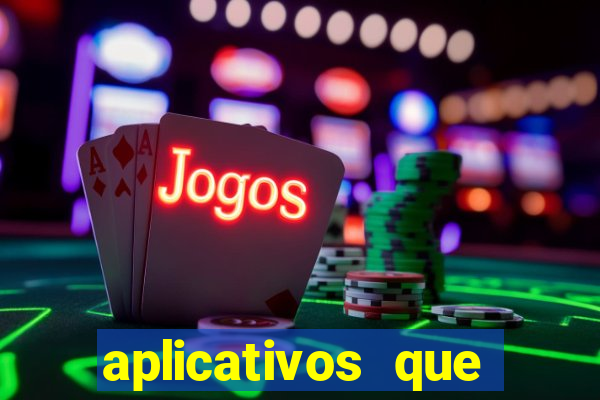 aplicativos que realmente pagam para jogar