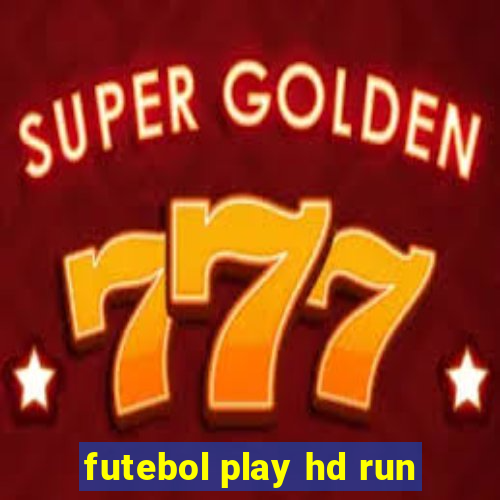 futebol play hd run