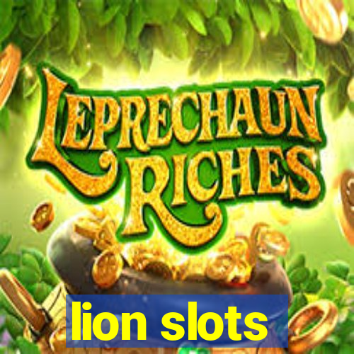 lion slots