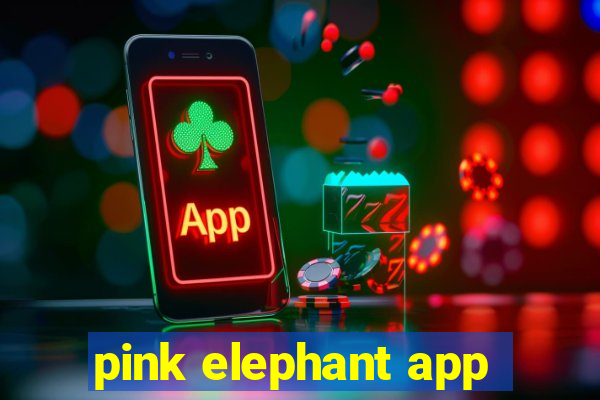 pink elephant app