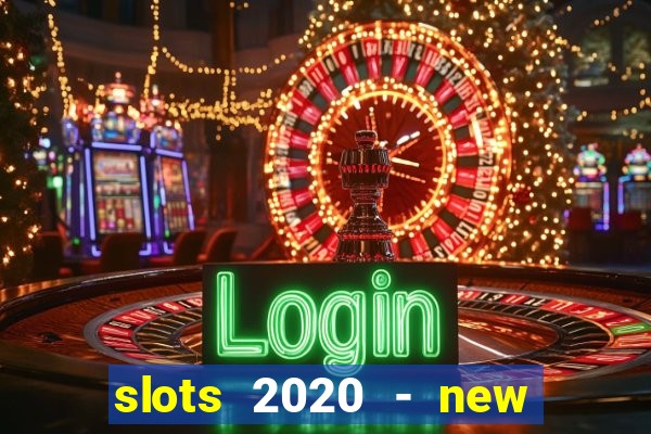 slots 2020 - new lucky slots