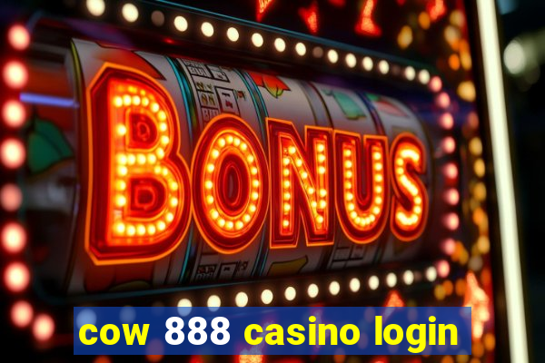 cow 888 casino login