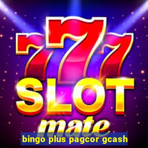 bingo plus pagcor gcash