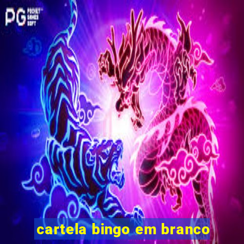 cartela bingo em branco