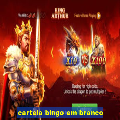 cartela bingo em branco