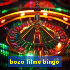 bozo filme bingo