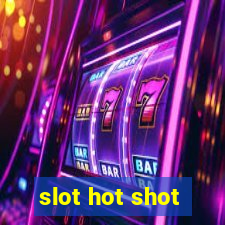 slot hot shot