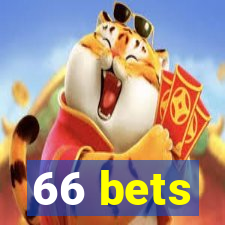 66 bets