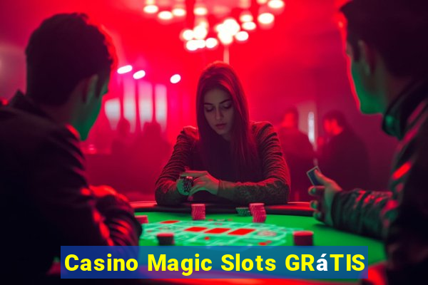 Casino Magic Slots GRáTIS