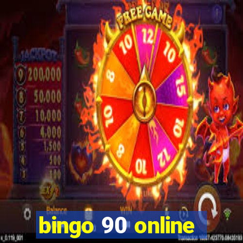 bingo 90 online