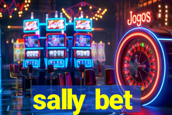 sally bet