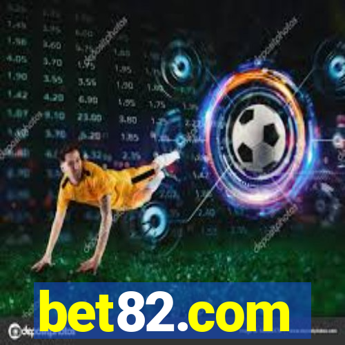 bet82.com