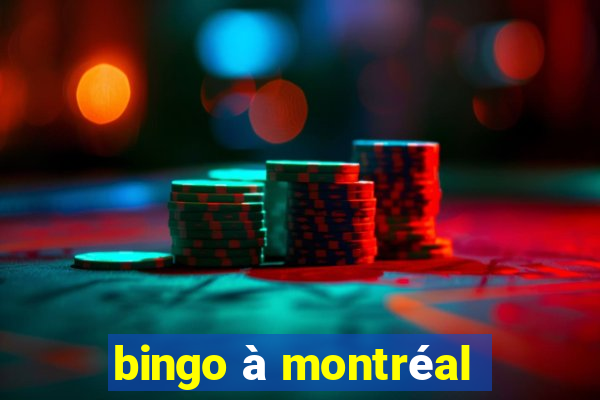 bingo à montréal