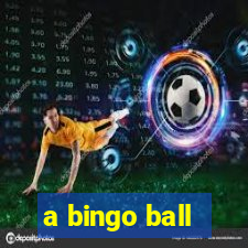 a bingo ball