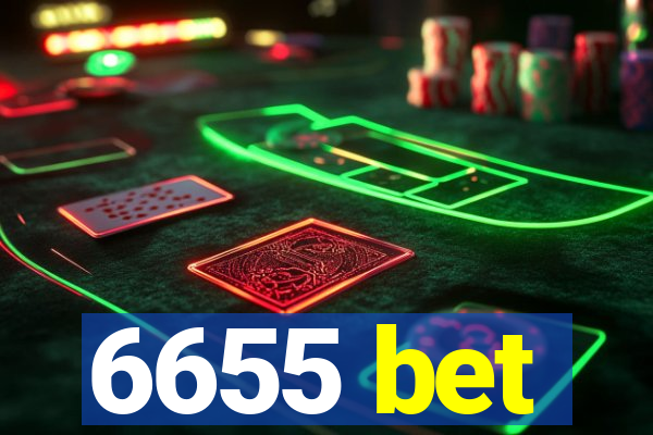 6655 bet