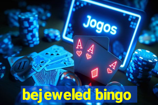 bejeweled bingo