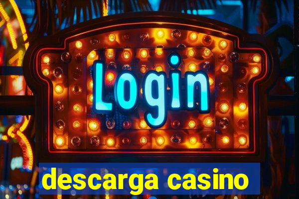 descarga casino